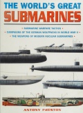 The World’s Great Submarines - Antony Preston [1998, PDF] - <span>History of Naval Shipbuilding › History of Submarines</span>